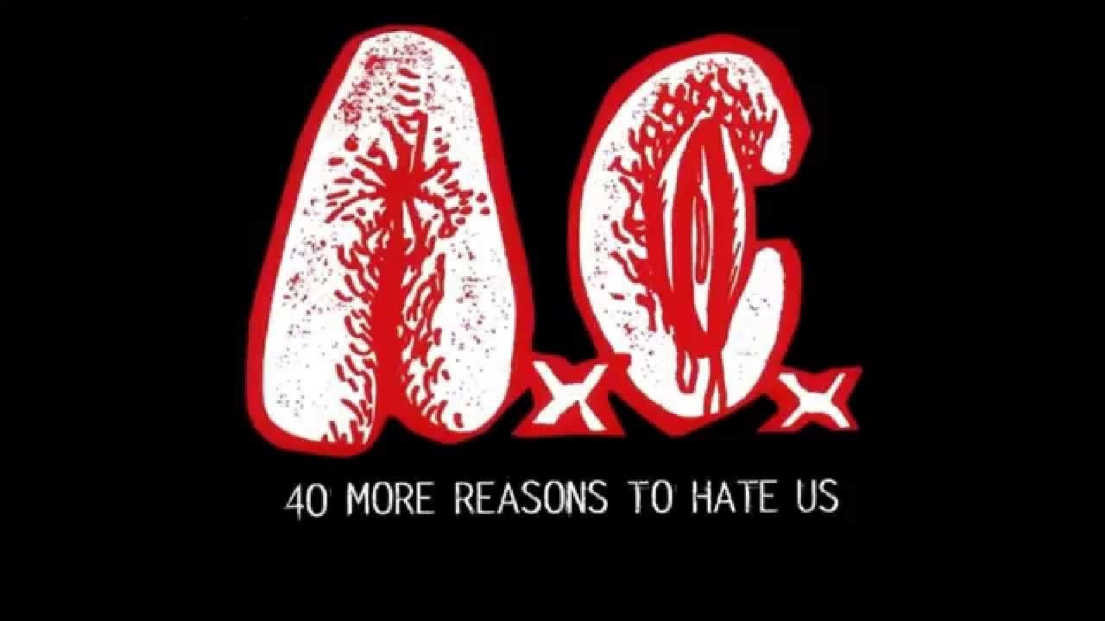 فرقة A.C: نحن هنا لاهانة الجميع!
